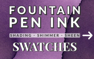 Fountain Pen Ink Swatches