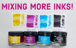 Mixing CMYK Private Reserve Fountain Pen Ink